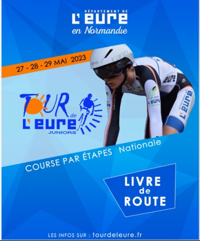 Tour De L Eure Juniors VELO OUEST Actu Cyclisme Pays De La Loire