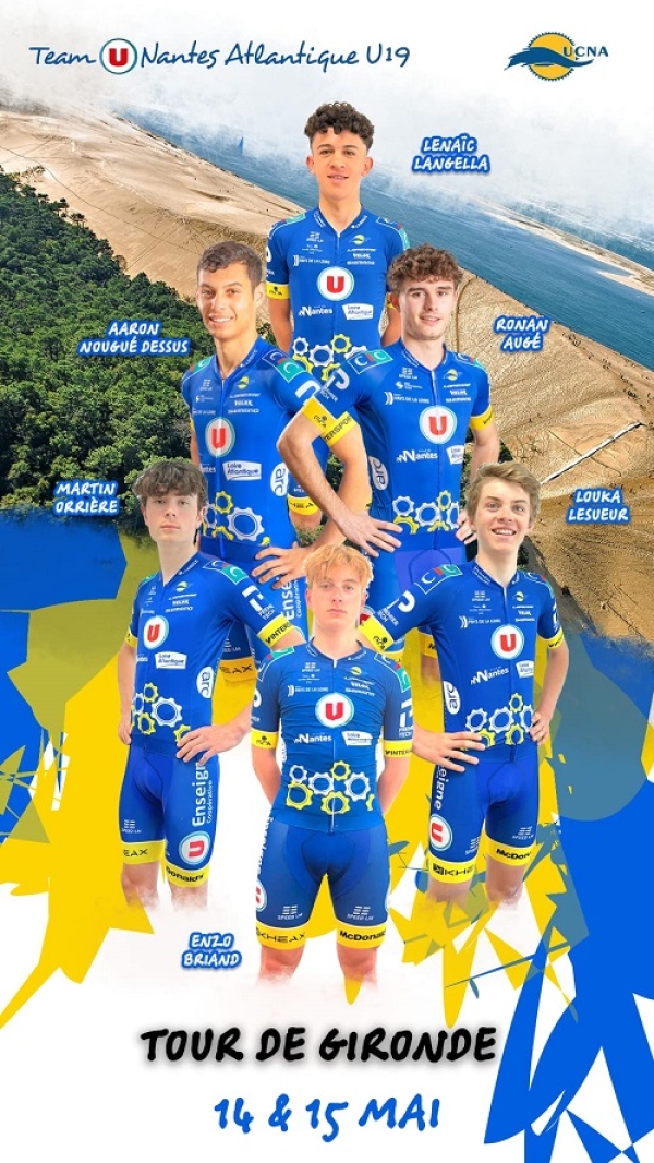 Tour de Gironde Juniors: Compo U19 UC Nantes