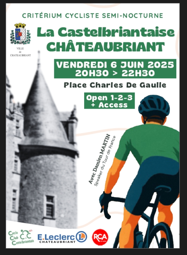 Châteaubriant &quot;Critérium La Castelbriantaise&quot;