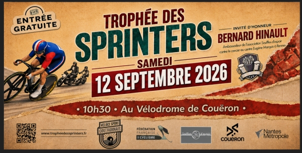 Trophée des Sprinters 2026 au Vélodrome de Couëron !