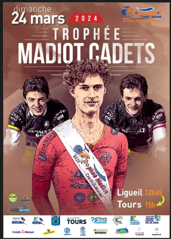 Tours &quot;Trophée Madiot&quot;