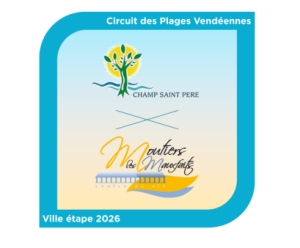 Plages Vendéennes : "Zoom sur la 4ème épreuve "