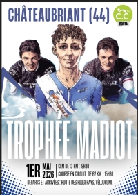 Châteaubriant "Trophée Madiot"